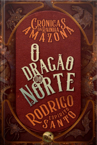 O Dragão do Norte