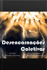 Desencarnações Coletivas