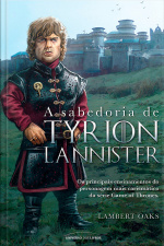 A sabedoria de Tyrion Lannister