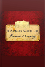 O Evangelho Maltrapilho