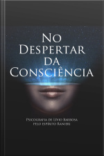 No despertar da consciência