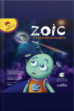 Zoic e o destino do planeta - Zoic 1