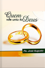 Quem Vos Uniu Foi Deus