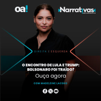 O encontro de Lula e Trump: Bolsonaro foi traído? | Narrativas #515 Madeleine Lacsko