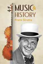 Music And History - Frank Sinatra