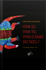 Viva Eu, Viva Tu, Viva o Rabo do Tatu
