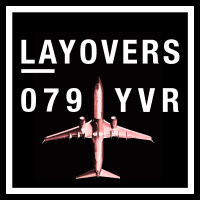 079 YVR - BA hack, jet lag gurus, Emiratihad, American coach, GVA runway, Qantas Sunrise, Canada!
