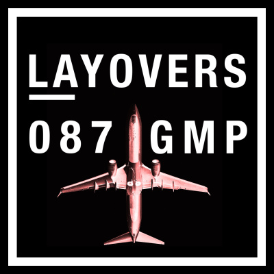 Layovers - Air Travel And Commercial Aviation