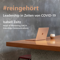 #reingehört: Leadership in Zeiten von COVID-19
