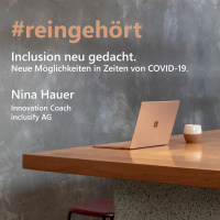 #reingehört: Inclusion neu gedacht.