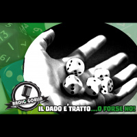 Il Dado è Tratto, o forse no...