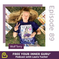 Wolf Terry: The Yoga and Wellness Worlds are Sick