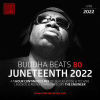 BUDDHA BEATS 80 - Juneteenth 2022