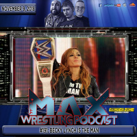 #191: Becky Lynch Is The Man