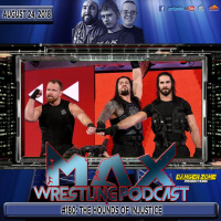 Max Wrestling #180: The Hounds Of Injustice