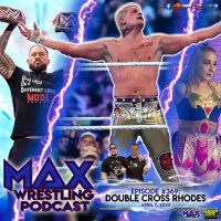 #369: CODY RHODES return... ROMAN REIGNS injured?... NASH CARTER fired!