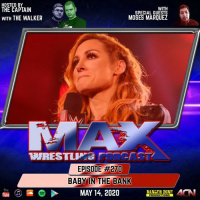 #270: Baby In The Bank (BECKY LYNCH PREGNANT, IN YOUR HOUSE RETURNS, SAMI ZAYN STRIPPED)