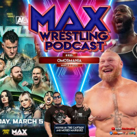 #416: AEW Revolution 2023 predictions... BROCK v OMOS outrage?... Is VINCE really back?