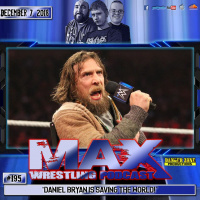 #195: Daniel Bryan Is Saving The World