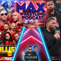 #428: AEW announces COLLISION... USOS turning on ROMAN? ... More beef with CM Punk?