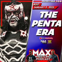 PENTAs WWE debut! - TNA GENESIS predictions - COREY GRAVES upset with NXT? - #MaxWrestling 517