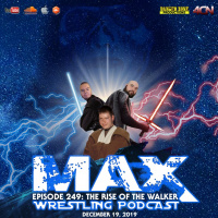 #249: The Rise Of The Walker (STAR WARS SPECIAL, PROMO TITLE REMATCH, TLC REVIEW)