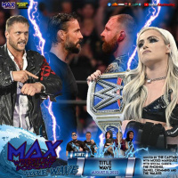 #387: TITLE WAVE! ... CM PUNK returns!... Fans turn on LIV MORGAN... HHH re-hires more NXT stars!
