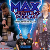 #403: MJF turns on WILLIAM REGAL!... BECKY LYNCH brawl on RAW...KEVIN OWENS vs. ROMAN REIGNS?