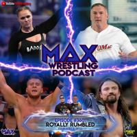 #360: RONDA ROUSEY and BROCK LESNARs ROYAL RUMBLE! ... SHANE McMAHON fired... MJF beats CM PUNK!