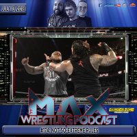 Max Wrestling #174: Not-So-Extreme Rules