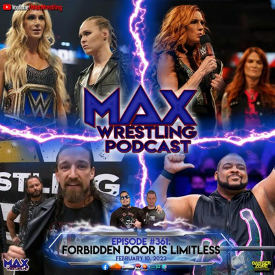 Max Wrestling Podcast