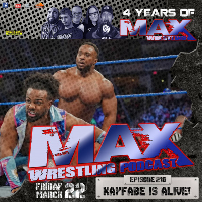 Max Wrestling Podcast