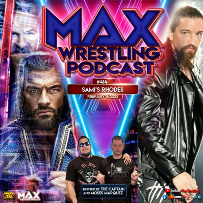 Max Wrestling Podcast