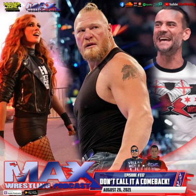 Max Wrestling Podcast