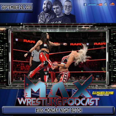 Max Wrestling Podcast
