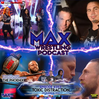 Max Wrestling Podcast