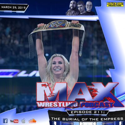 Max Wrestling Podcast
