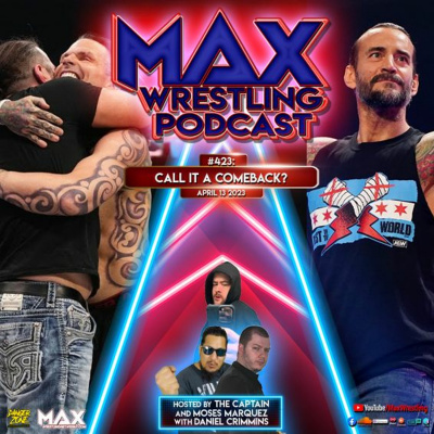 Max Wrestling Podcast