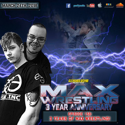 Max Wrestling Podcast