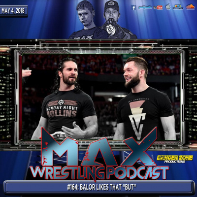 Max Wrestling Podcast