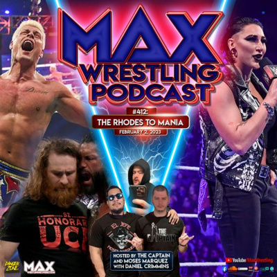 Max Wrestling Podcast