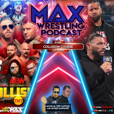 Max Wrestling Podcast