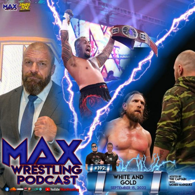 Max Wrestling Podcast