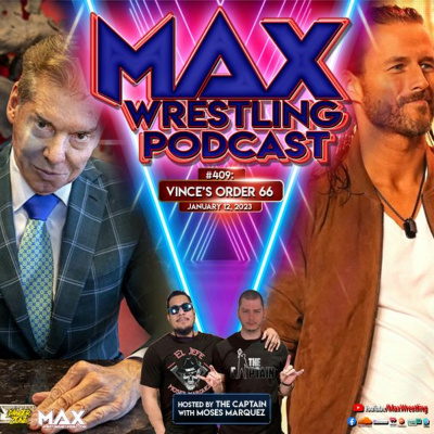 Max Wrestling Podcast