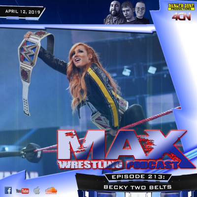 Max Wrestling Podcast