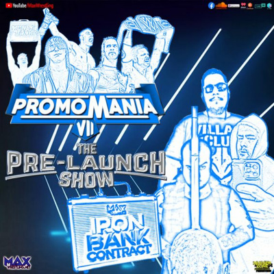 Max Wrestling Podcast