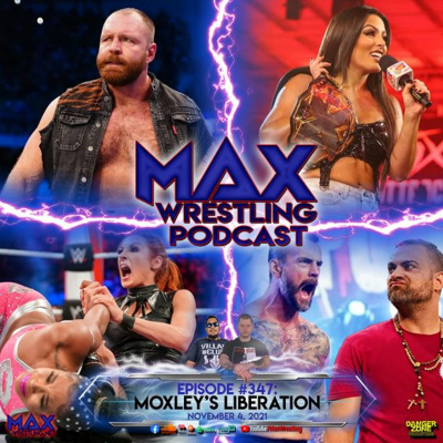 Max Wrestling Podcast