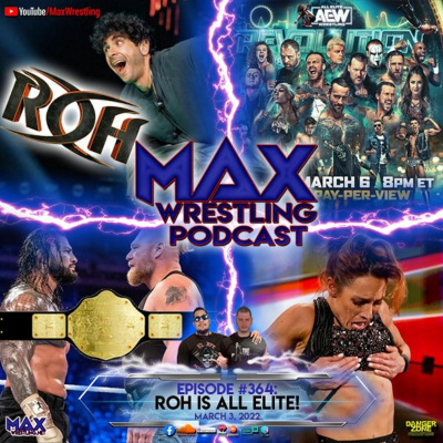 Max Wrestling Podcast