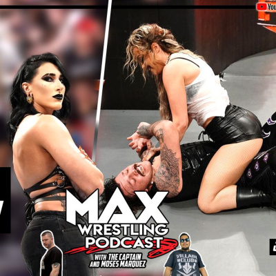 Max Wrestling Podcast