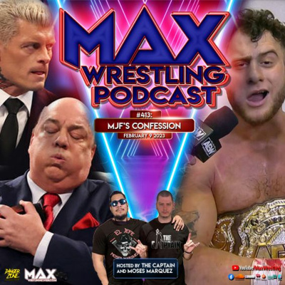Max Wrestling Podcast